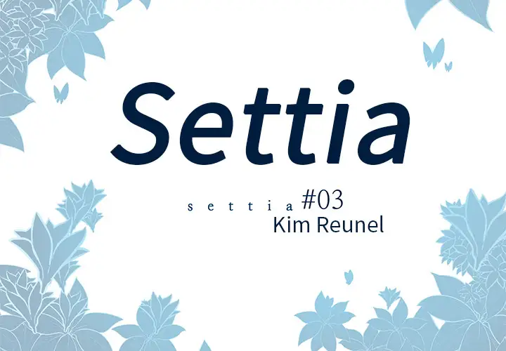 Settia第3话